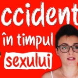 4 ACCIDENTE PE CARE NU LE VREI ÎN TIMPUL SEXULUI - EDUCAȚIE SEXUALĂ