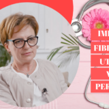 Testimonial: impactul fibromului uterin în viața personală